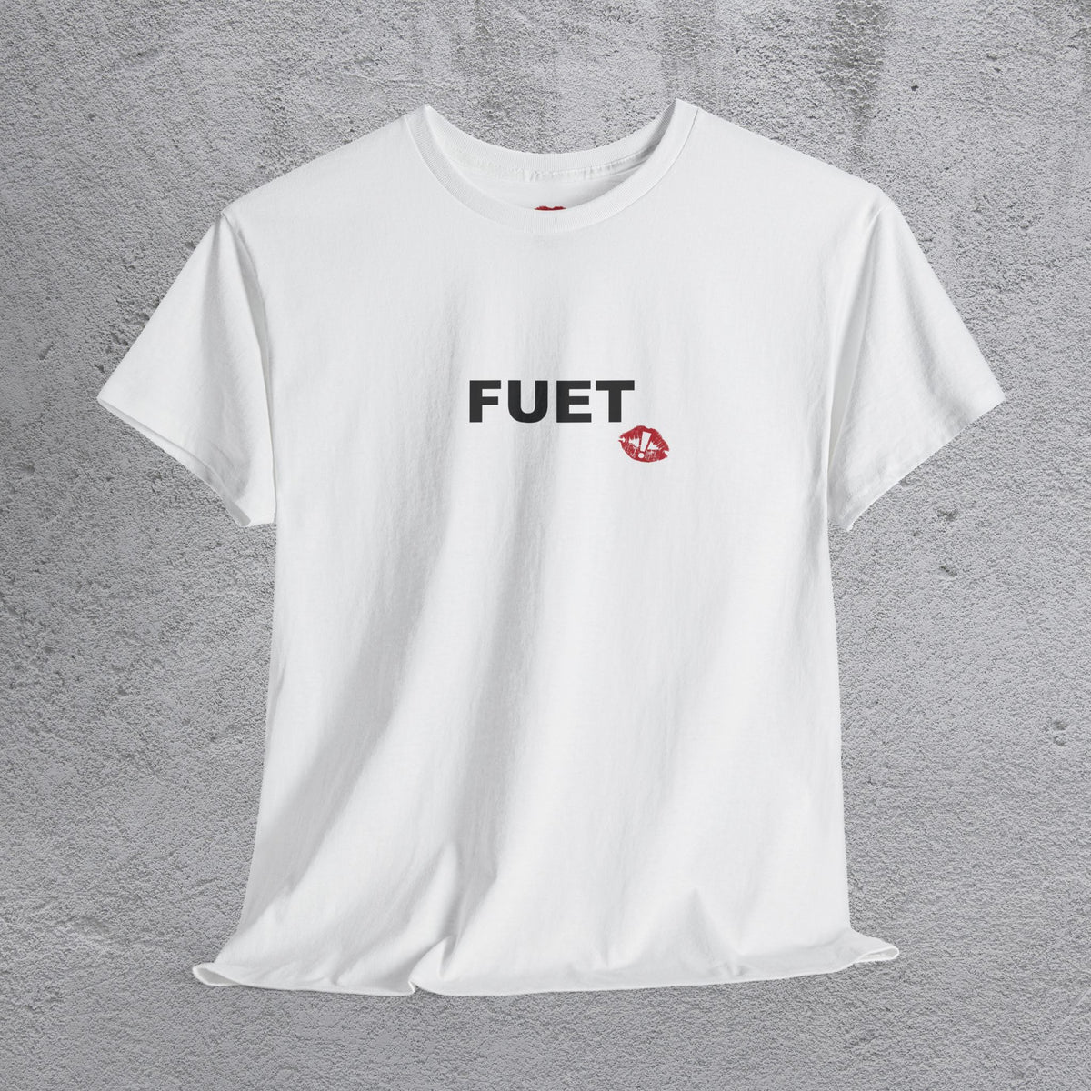 "FUET" tshirt