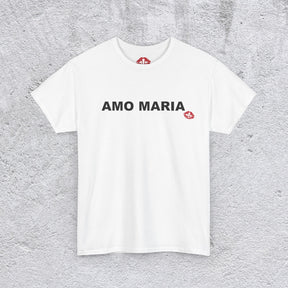 "AMO MARIA" tshirt