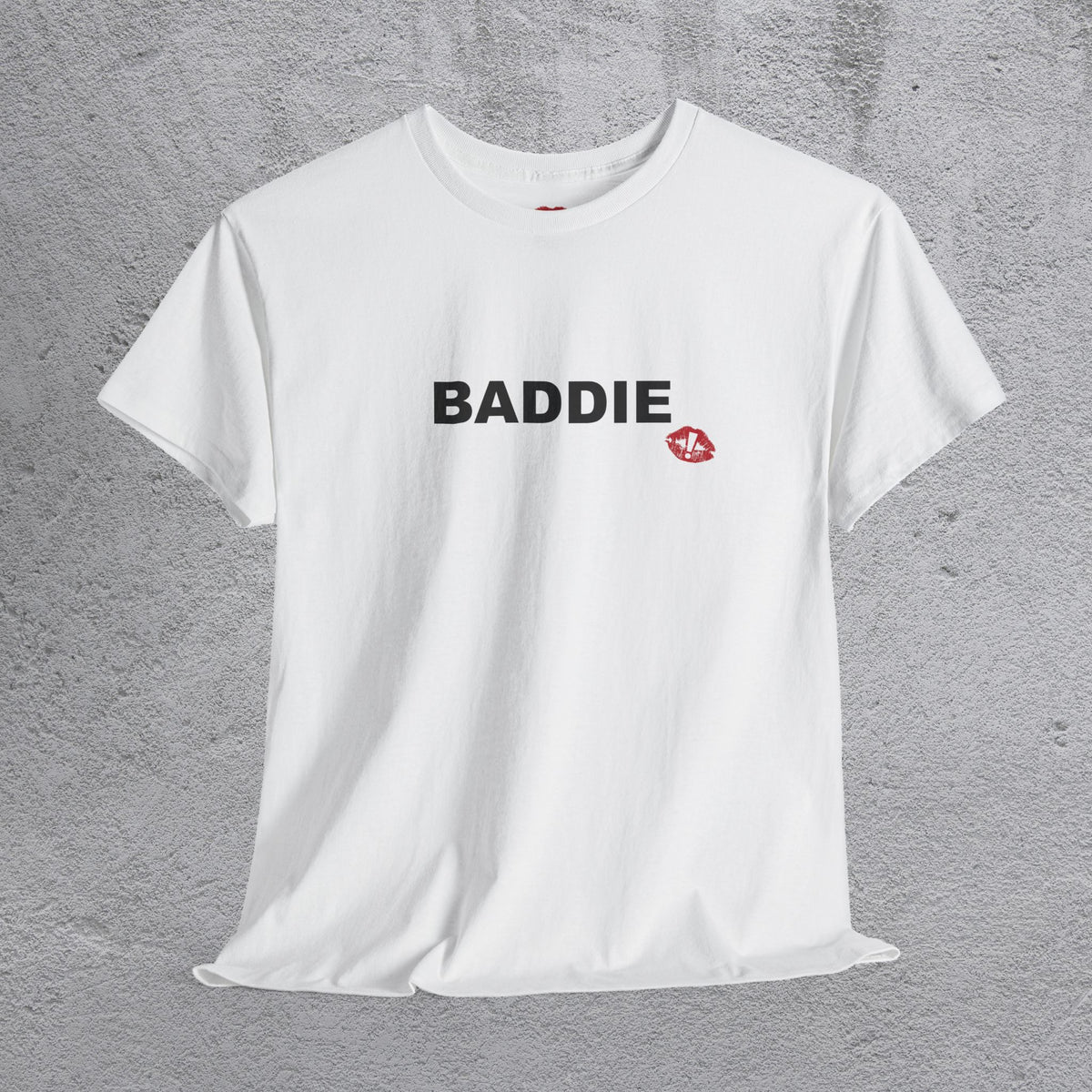 "BADDIE" tshirt